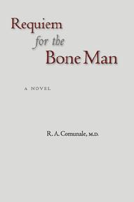 Requiem for the Bone Man