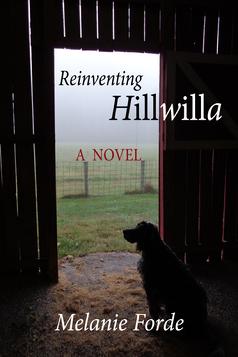 Reinventing Hillwilla: A Novel